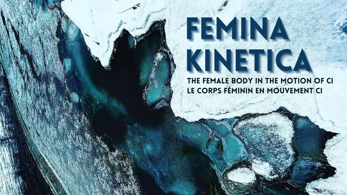 FEMINA KINETICA : The Female Body in the Motion of Contact-Improvisation