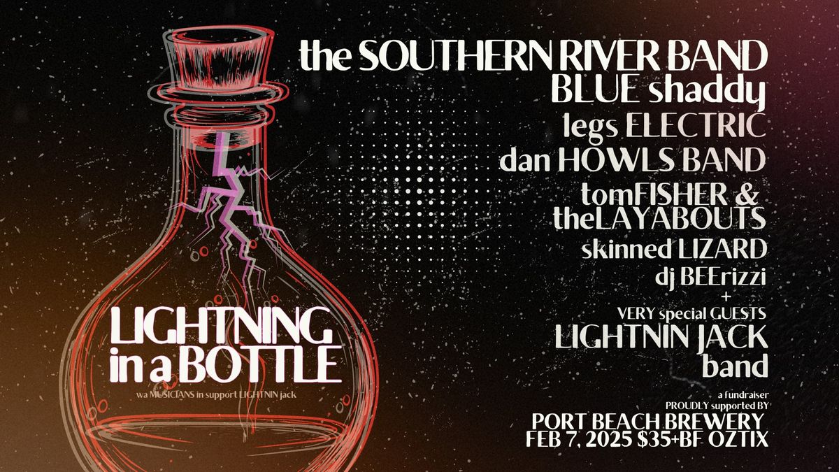 Lightning In A Bottle 