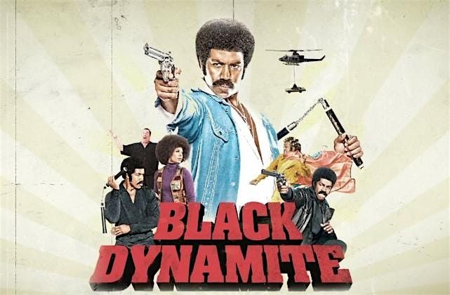 Movie Nite w\/The Movie Brutha - Screening of BLACK DYNAMITE