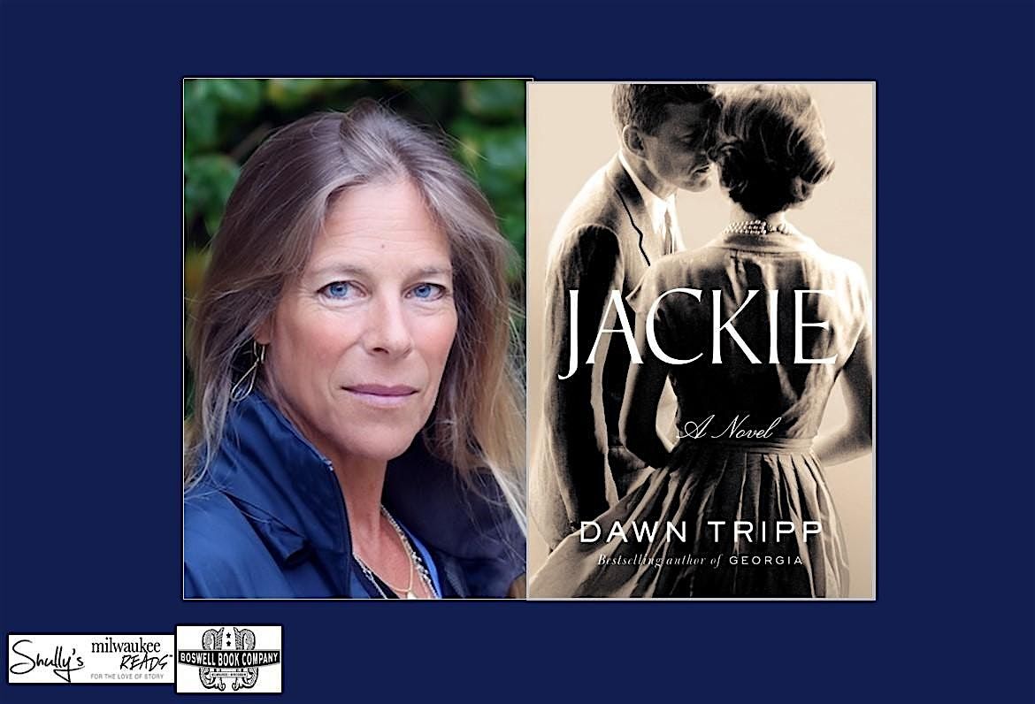 Dawn Tripp, author of JACKIE- a ticketed event