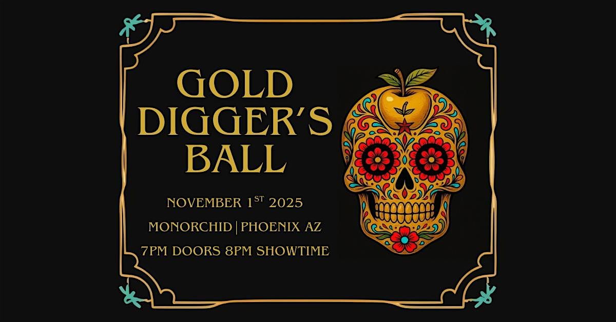 Gold Digger's Ball