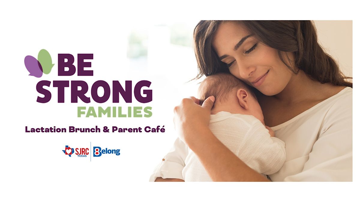 Lactation Brunch and Parent Caf\u00e9