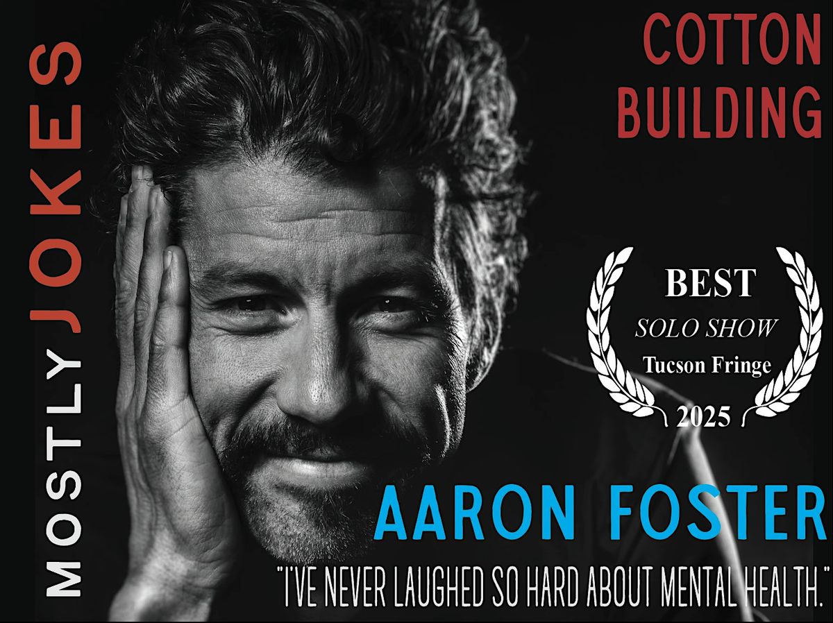 Aaron Foster "Mostly Jokes" Stand Up Comedy