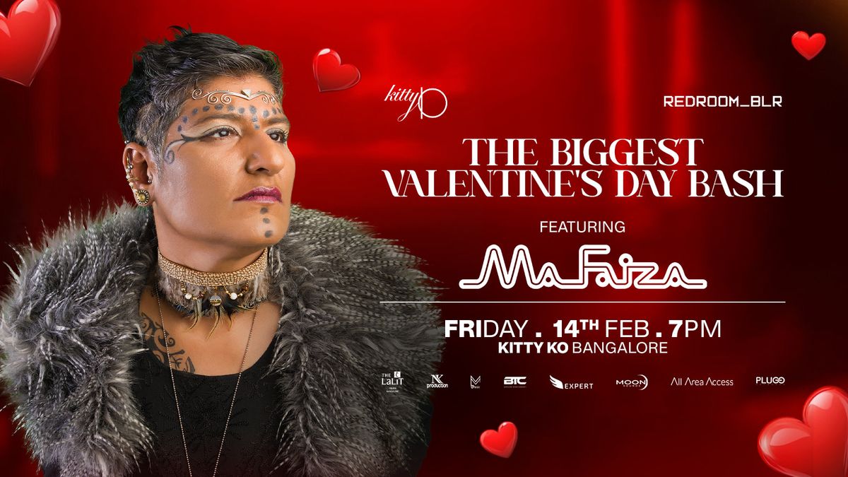 Valentine\u2019s Day Bash Ft. Ma Faiza at Kitty Ko Bangalore.