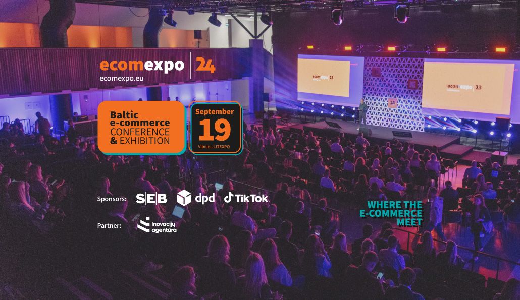 Ecomexpo'24 Baltic Ecommerce Conference & Exhibition