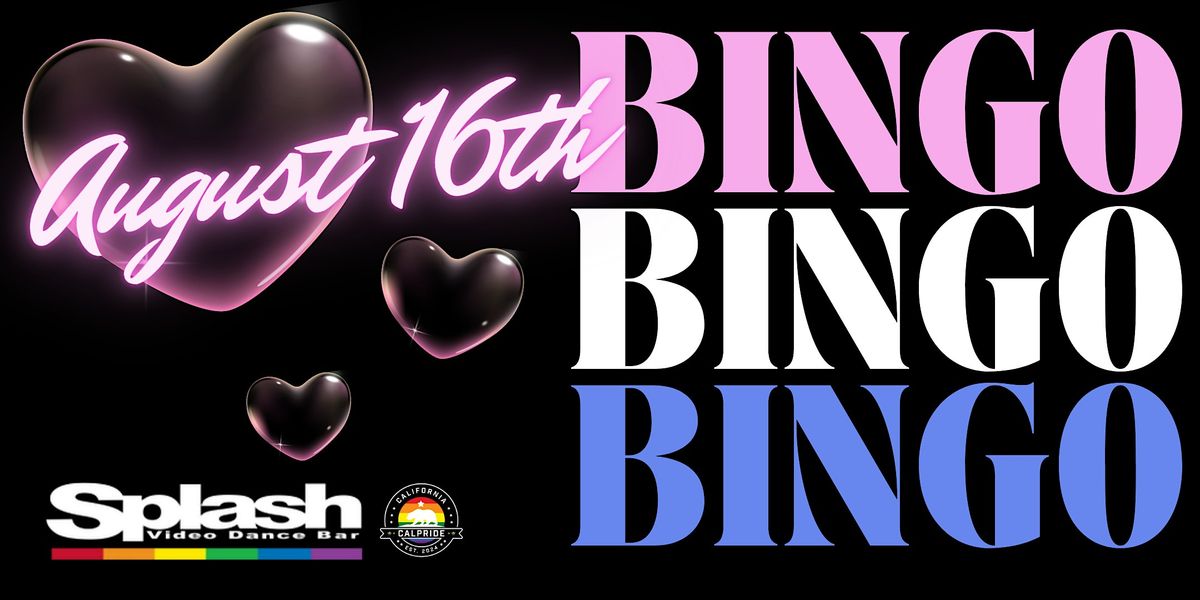 AUGUST ADULT BINGO AT SPLASH