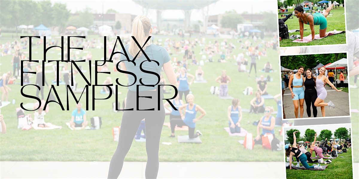 The Jax Fitness Sampler