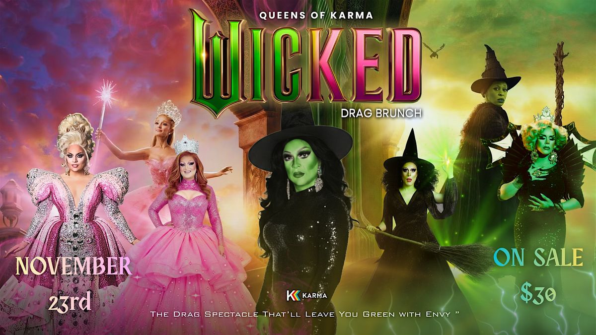 Queens of Karma: Wicked Drag Brunch