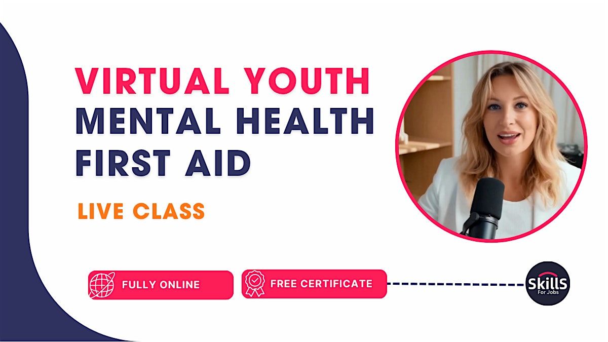 Virtual Youth Mental Health First Aid Certification