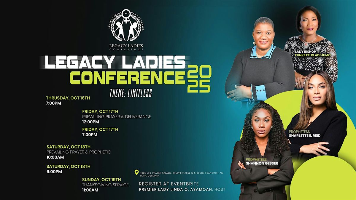 Legacy Ladies Conference 2K25