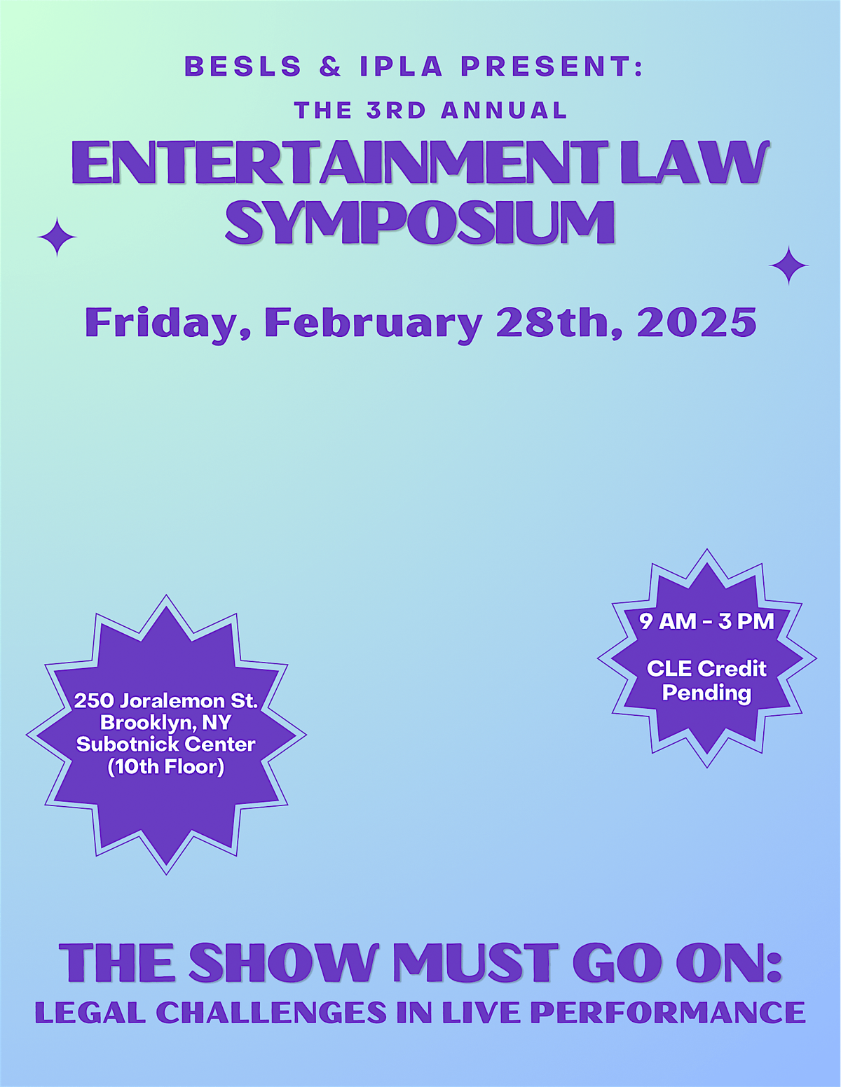 BESLS x IPLA Third Annual Entertainment Law Symposium (CLE Pending)