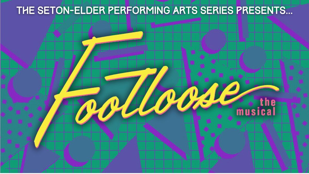 FOOTLOOSE THE MUSICAL