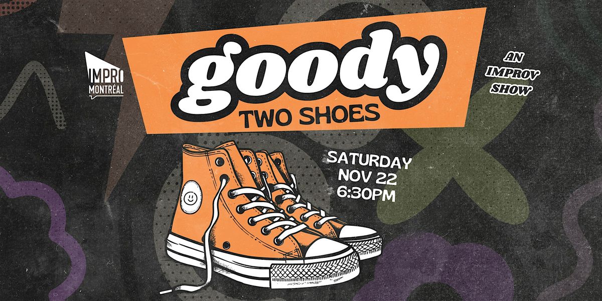 Goody Two Shoes