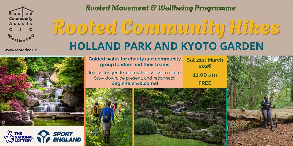 Rooted Community Hike 2: Holland Park  & Kyoto Garden