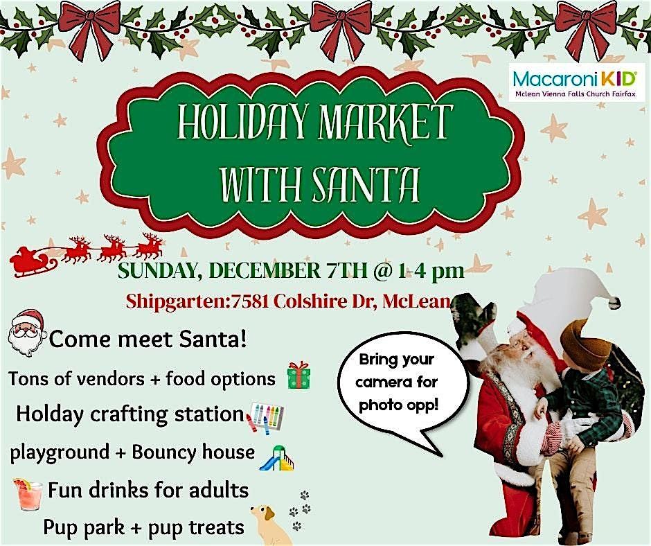 Holiday Market with Santa!