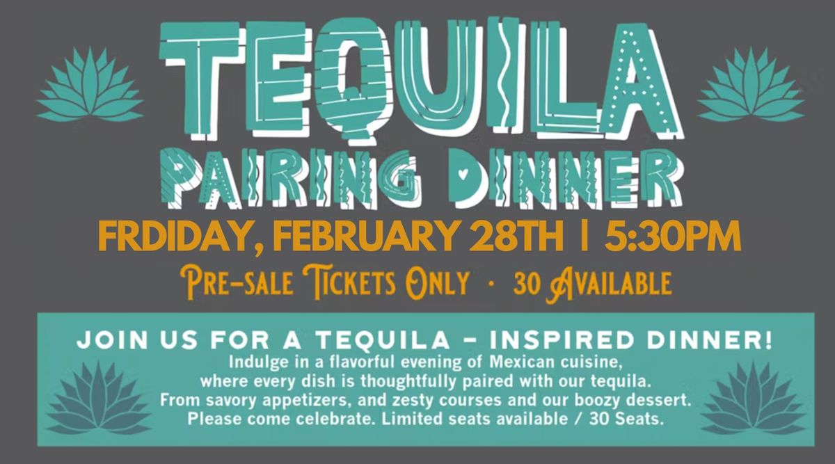 Tequila Pairing Dinner