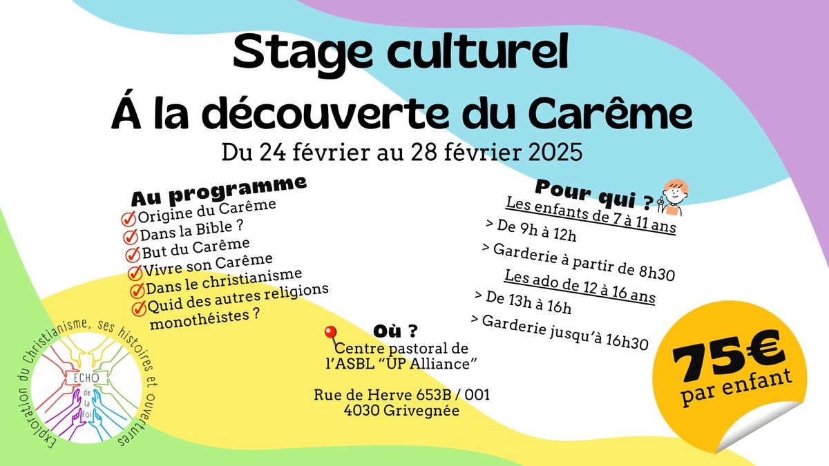 Stage Culturel : \u00e0 la d\u00e9couverte du Car\u00eame