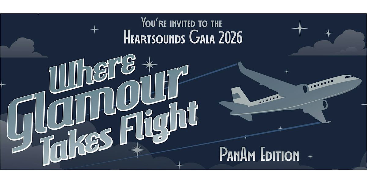Heartsounds Gala 2026