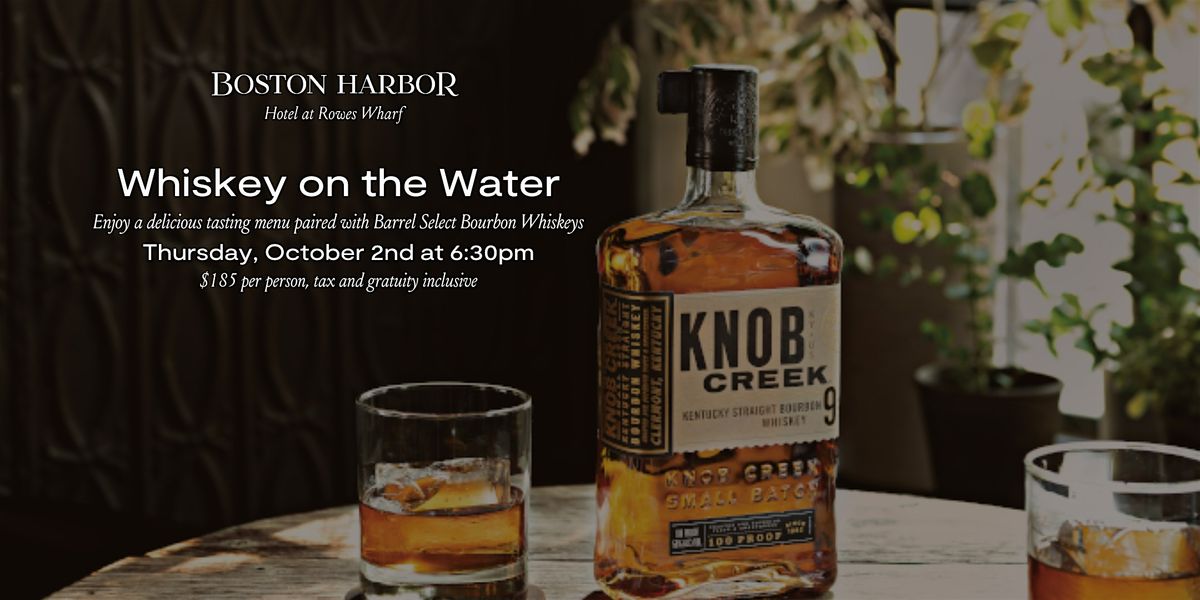 Whiskey on the Water