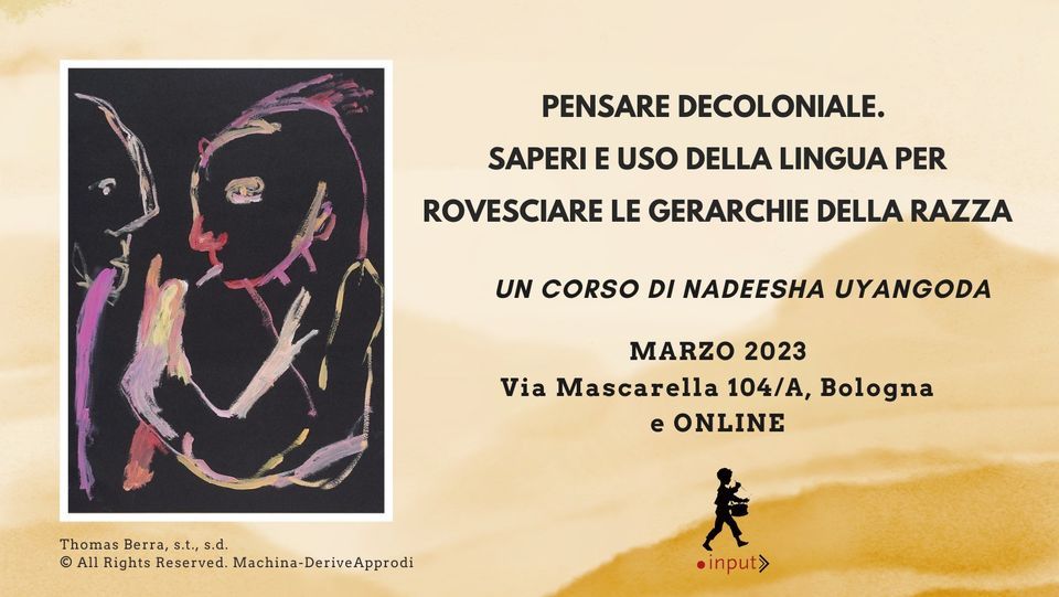 PENSARE DECOLONIALE || Un corso di Nadeesha Uyangoda