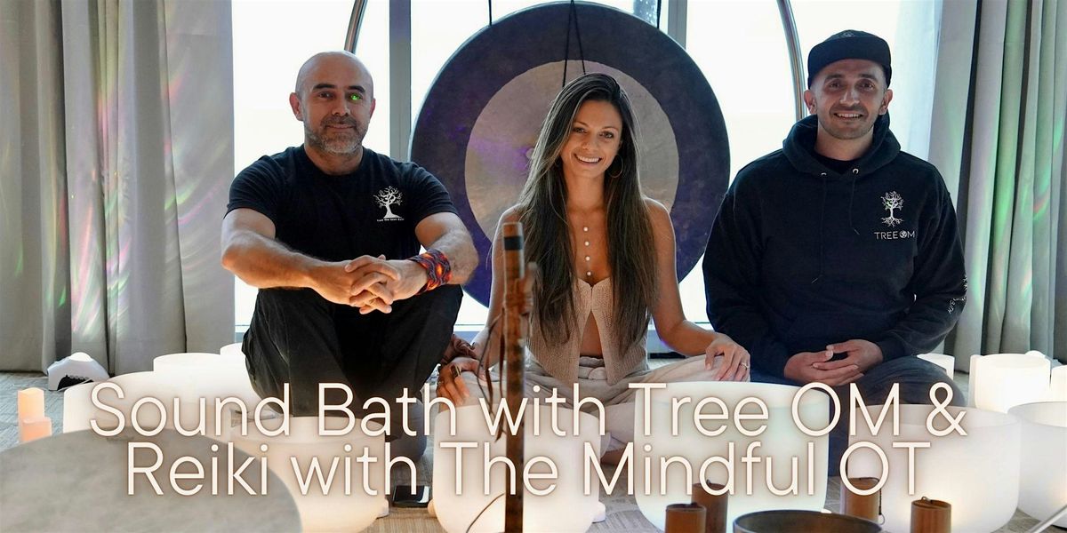 Candlelit Sound Bath & Reiki on the Beach| MHW & TREE OM | Buy 2 get 1