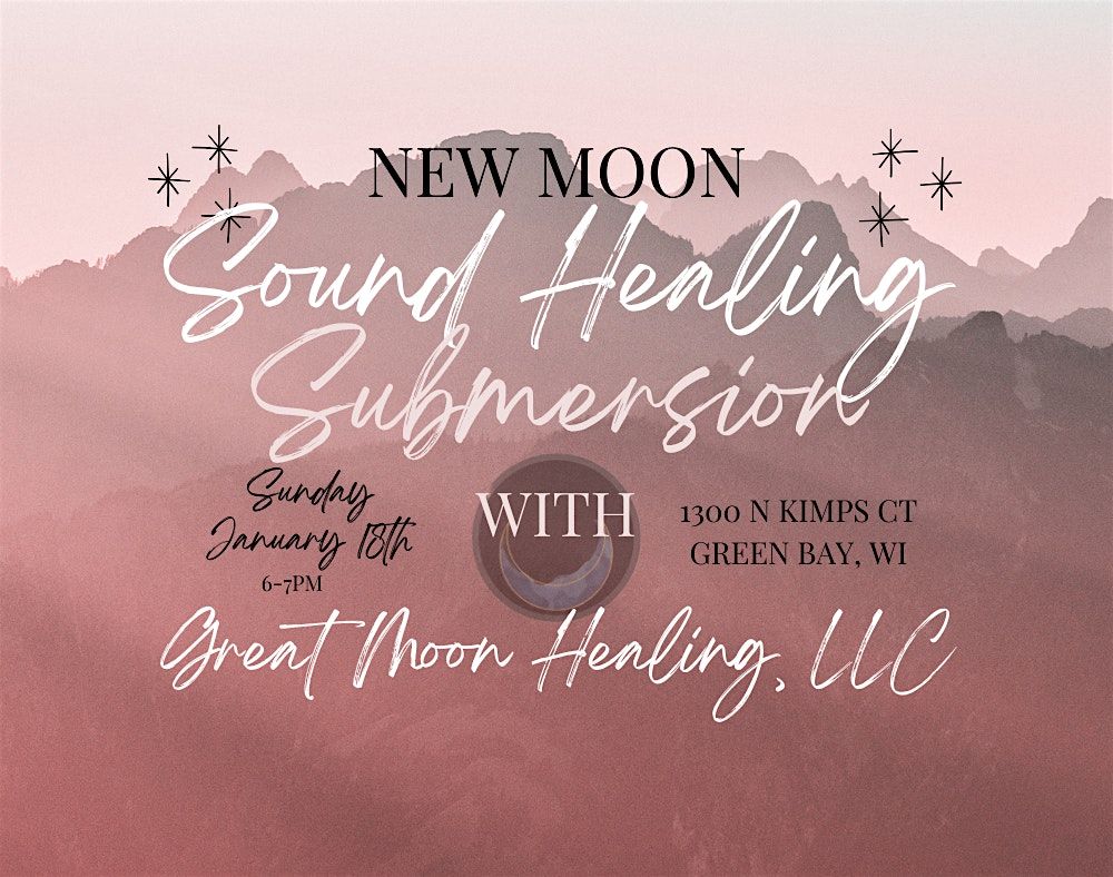 New Moon Sound Healing Submersion