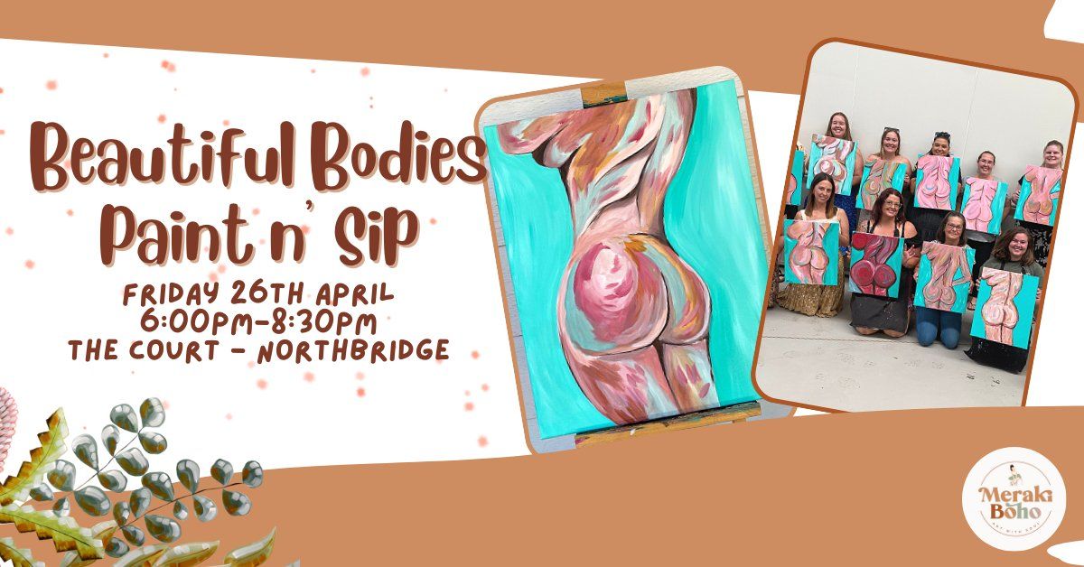 Beautiful Bodies Paint n' Sip @ The Court