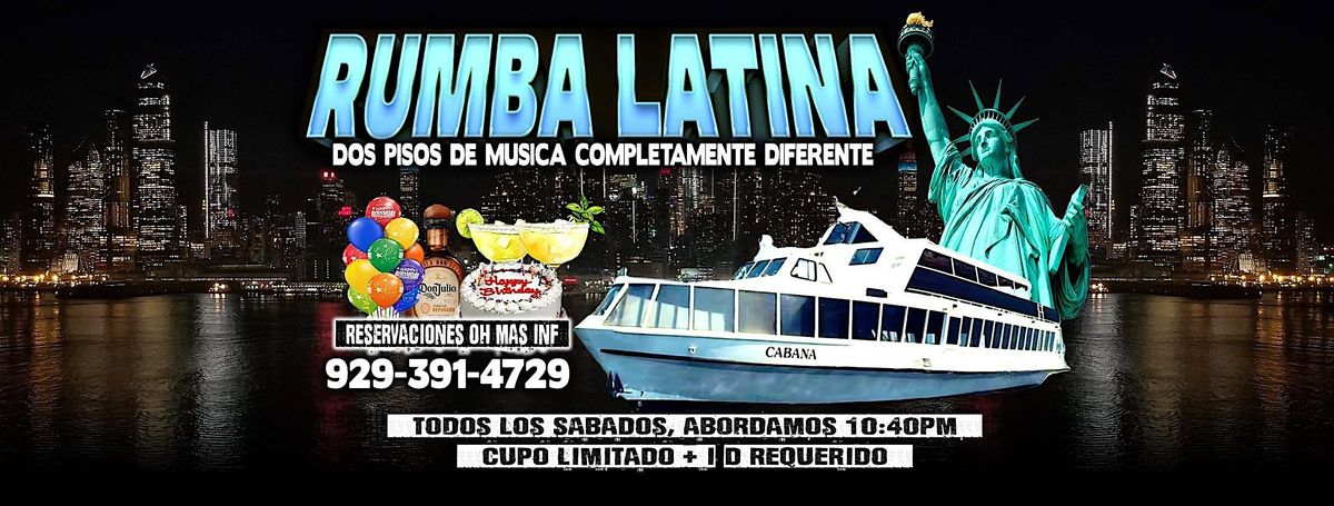 RUMBA LATINA EN BARCO + RADIO DJ'S + MANHATTAN NY