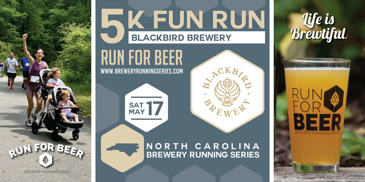 5K Beer Run x Blackbird Brewery | 2025 NC Brewery Running Series