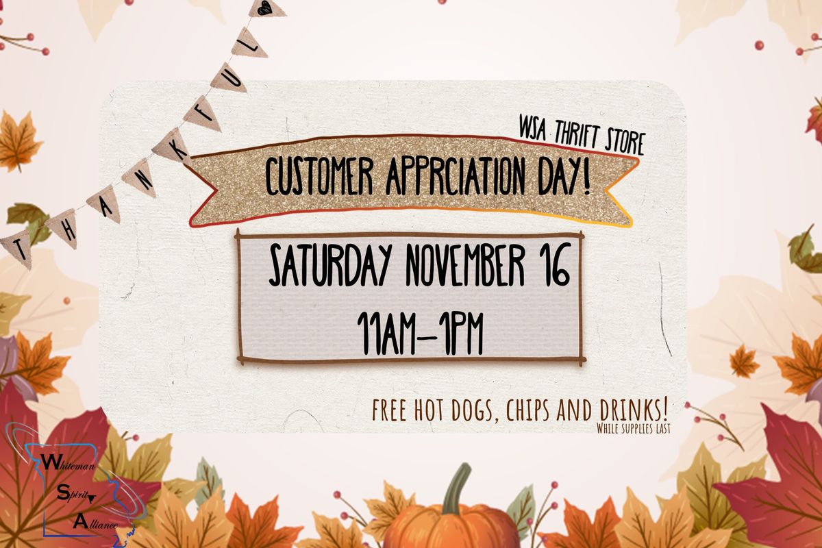 Customer Appreciation Day! \ud83c\udf89