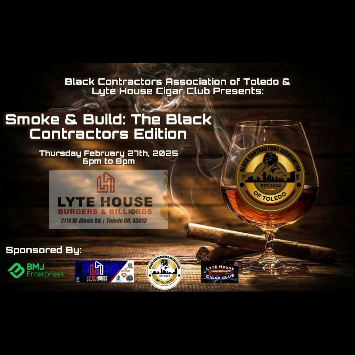 Smoke & Build: The Black Contractors Edition (Cigar Social)