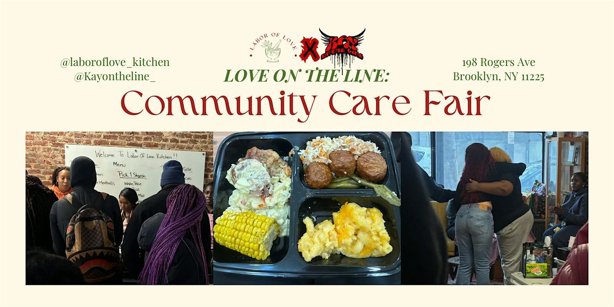 Love On The Line: Community Care Fair