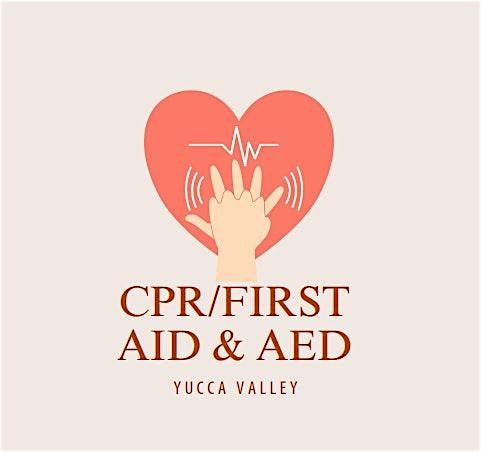 Yucca Valley IN PERSON CPR - Only for Eligible IHSS Providers