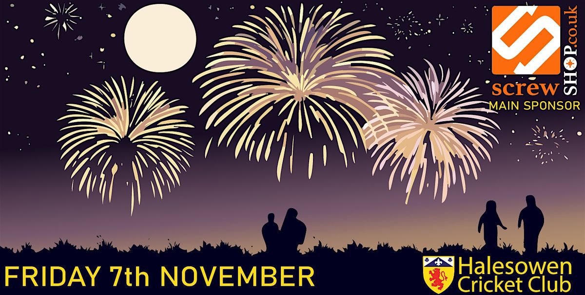 Halesowen Cricket Club Bonfire and Fireworks 2025
