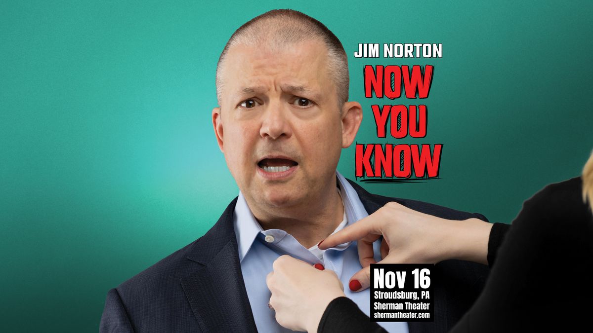 Jim Norton: Now You Know Tour