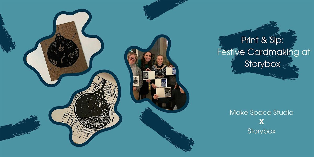 Festive Printmaking at Storybox!