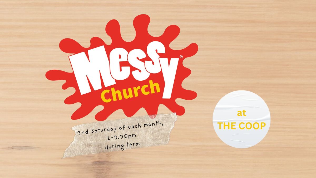 Messy Church at The Coop (Arkstone Court)