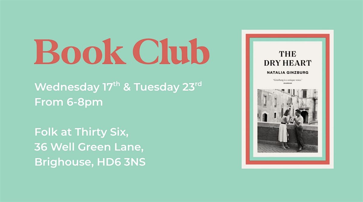 September Book Club: The Dry Heart by Natalia Ginzburg