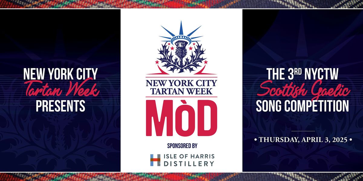 2025 NYC Tartan Week M\u00f2d Sponsored by Isle of Harris Distillery