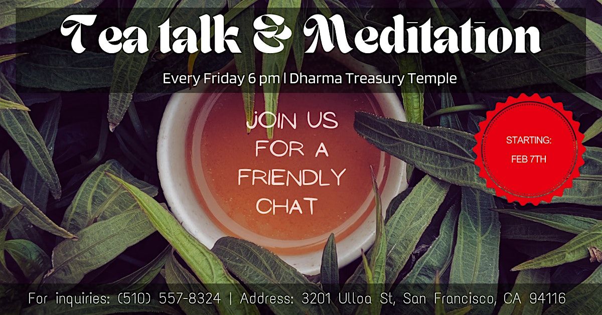 Find Peace: Free Weekly Chan Meditation & Tea in San Francisco