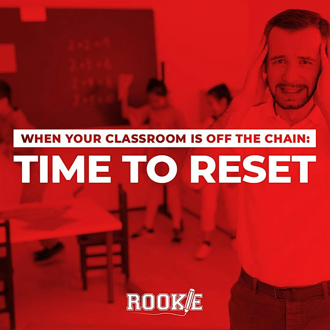 Rookie Reset For New Teachers