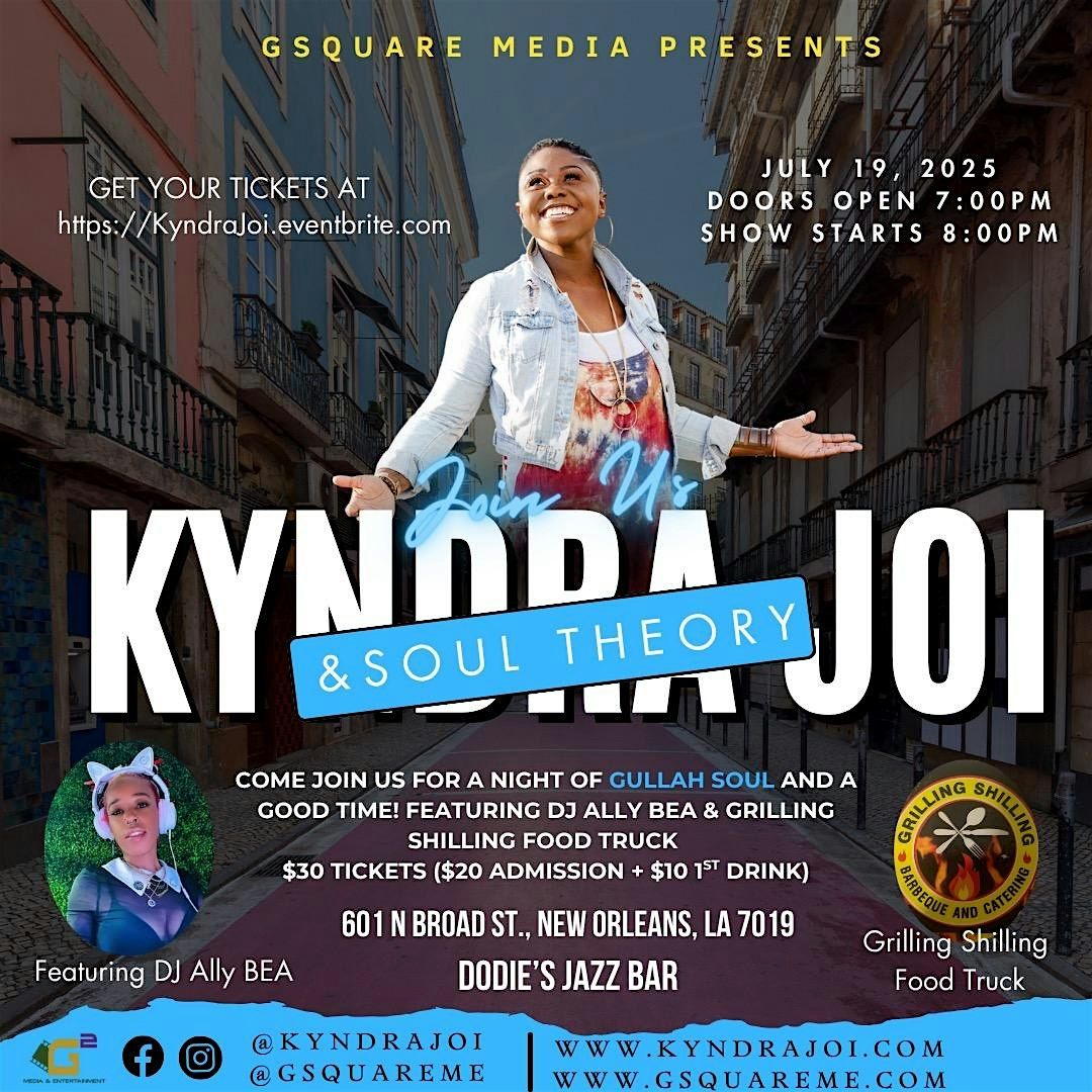 GSquare Media presents a night of Gullah Soul with Kyndra Joi & Soul Theory