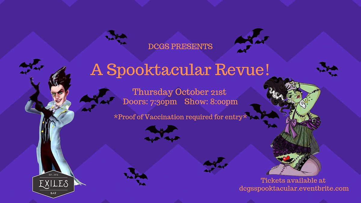 DCGS Presents, A Spooktscular Revue