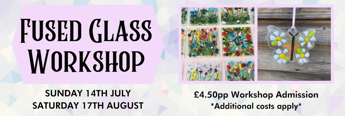 Fused Glass Workshop