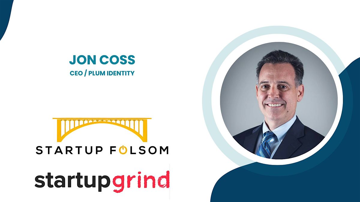 Folsom AI Meetup Featuring Plum Identity CEO Jon Coss