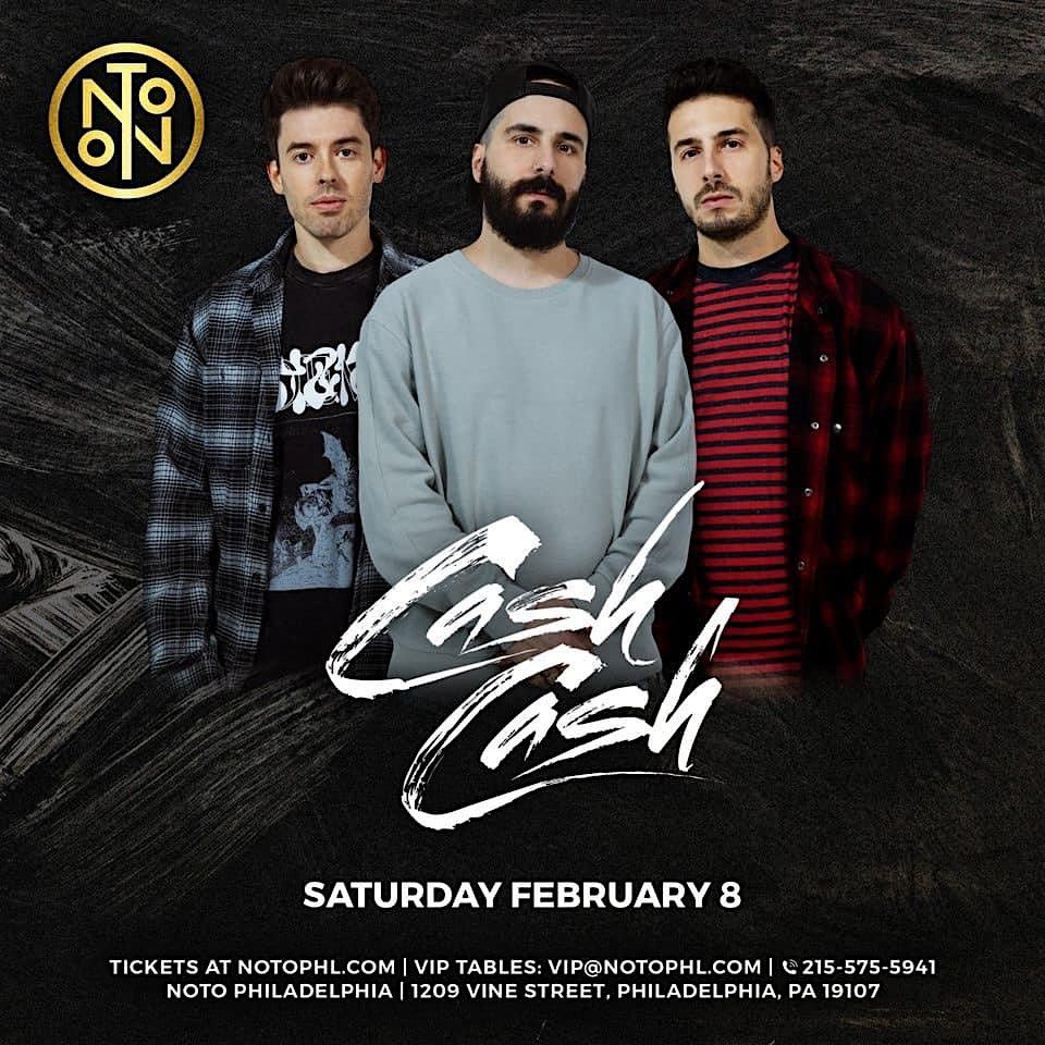 Cash Cash @ Noto Philly February 8