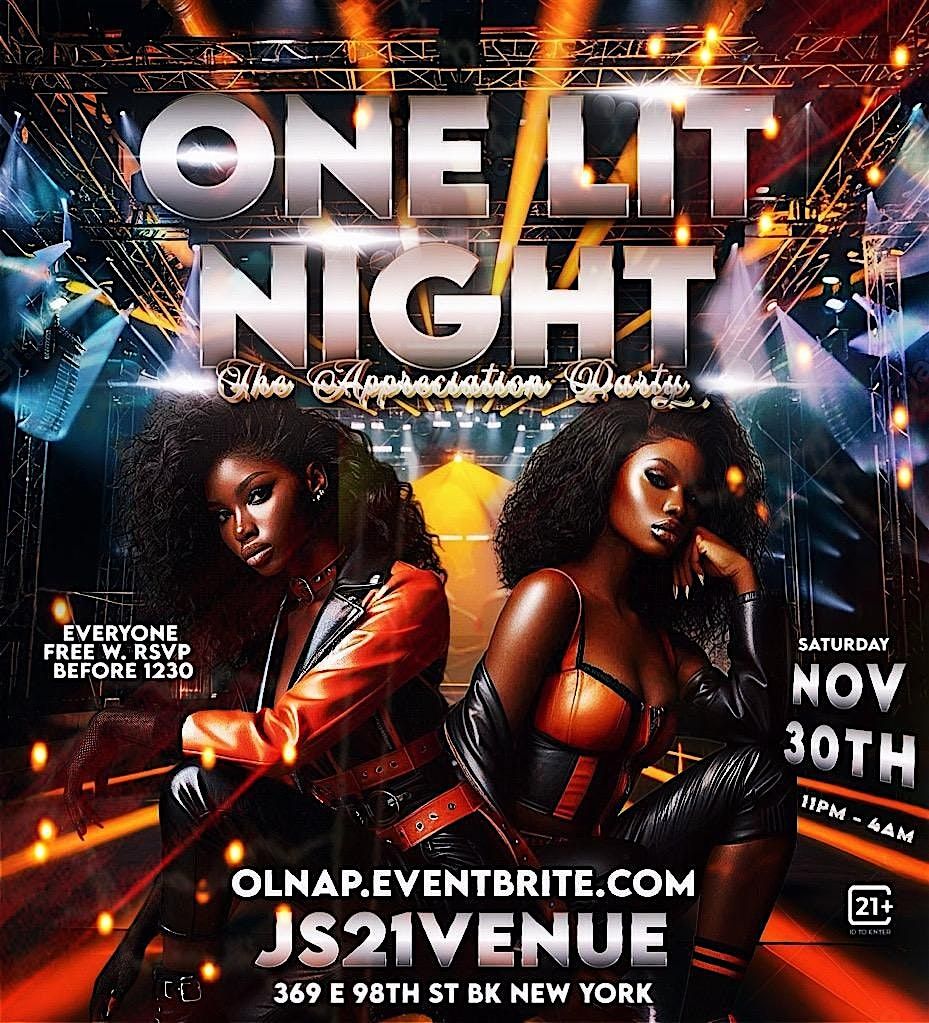 ONE LIT NIGHT: THE APPRECIATION PARTY