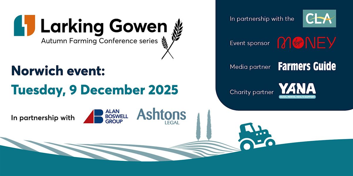 Autumn Farming Conference Series - Norwich