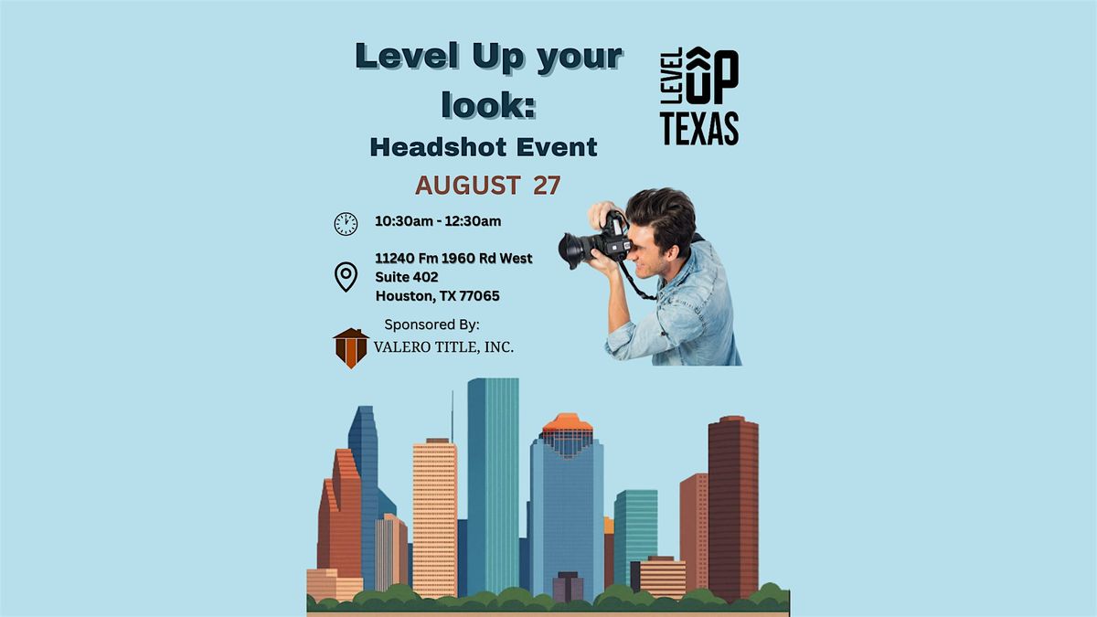 Level Up Your Look: Professional Headshot Event