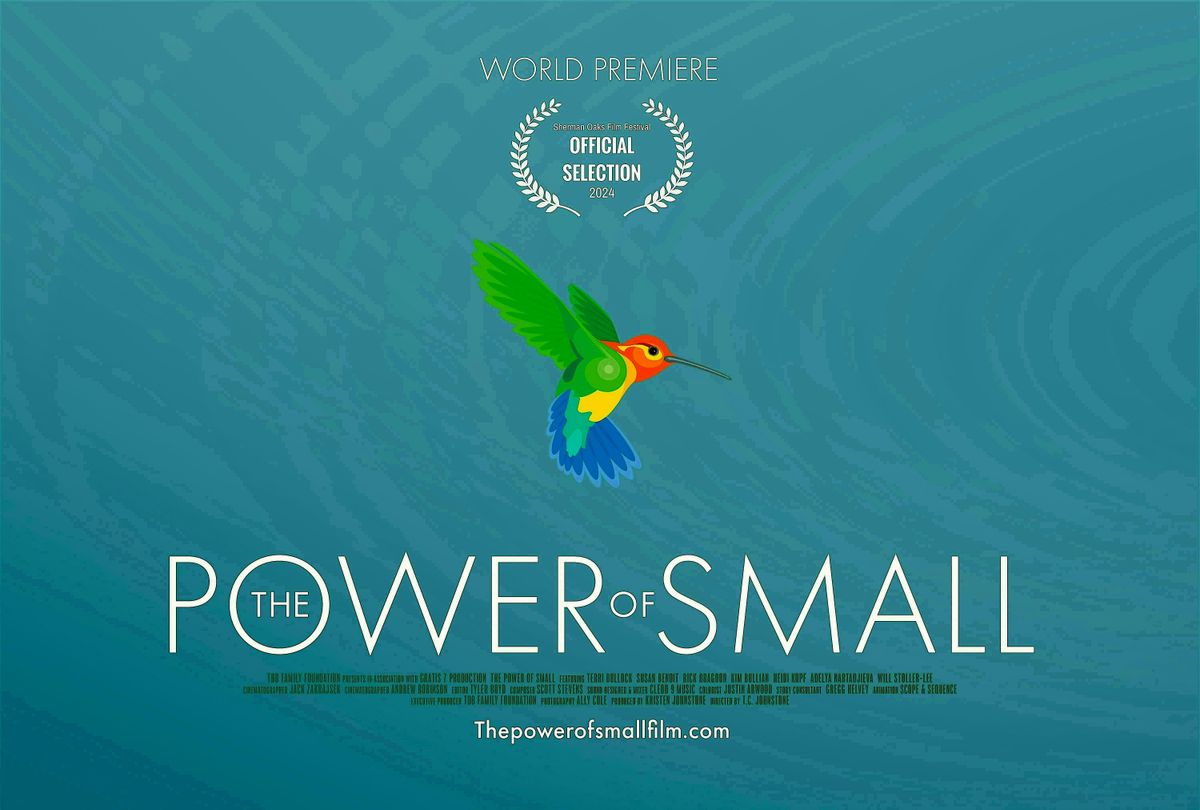 THE POWER OF SMALL - EXCLUSIVE VIRTUAL SCREENING